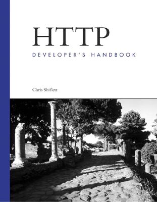 HTTP Developer's Handbook - Shiflett, Chris