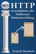 HTTP: Grundpfeiler der Modernen Webentwicklung