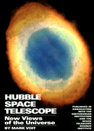 Hubble Space Telescope: New Views of the Universe