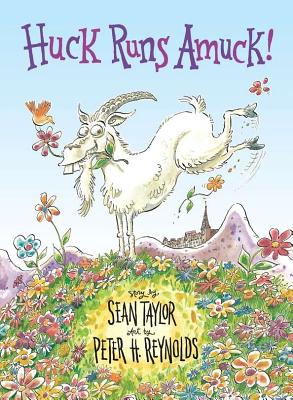 Huck Runs Amuck! - Taylor, Sean
