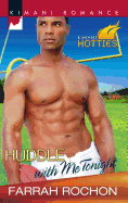 Huddle with Me Tonight