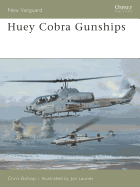 Huey Cobra Gunships