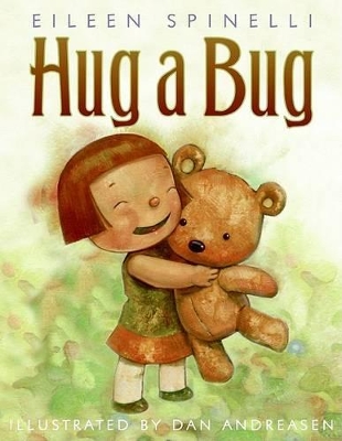 Hug a Bug - Spinelli, Eileen