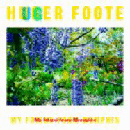 Huger Foote: My Friend from Memphis