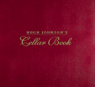 Hugh Johnson's Cellar Book
