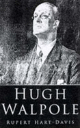 Hugh Walpole - Hart-Davis, Rupert