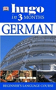 Hugo:  In Three Months:  German