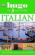 Hugo in Three Months: Italian
