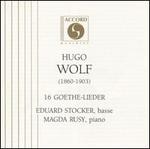 Hugo Wolf: 16 Goethe-Lieder - Eduard Stocker (bass); Magda Rusy (piano)