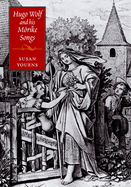 Hugo Wolf and His Morike Songs