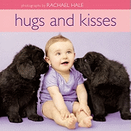 Hugs and Kisses