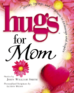 Hugs for Mom