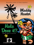 Hula Done It?