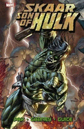 Hulk: Skaar - Son of Hulk