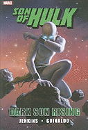 Hulk: Son of Hulk - Dark Son Rising