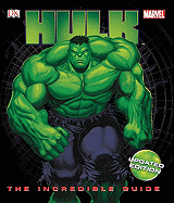 Hulk: The Incredible Guide