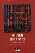 Hull-White on Derivatives