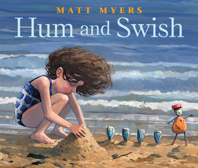 Hum and Swish - Myers, Matt