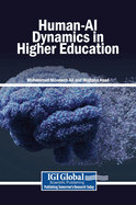 Human-AI Dynamics in Higher Education