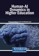 Human-AI Dynamics in Higher Education