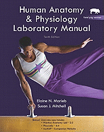 Human Anatomy and Physiology Lab Manual, Fetal Pig Version