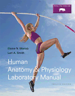 Human Anatomy & Physiology Laboratory Manual, Fetal Pig Version