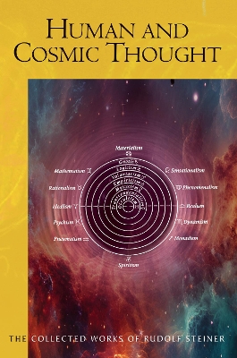 Human and Cosmic Thought - Steiner, Rudolf, and McDermott, R. (Introduction by), and Davy, C. (Translated by)