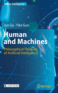 Human and Machines: Philosophical Thinking of Artificial Intelligence