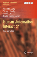Human-Automation Interaction: Transportation