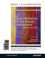Human Behavior and the Social Environment: Social Systems Theory