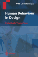 Human Behaviour in Design: Individuals, Teams, Tools
