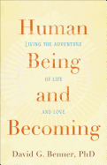 Human Being and Becoming
