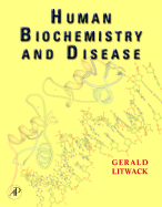 Human Biochemistry and Disease