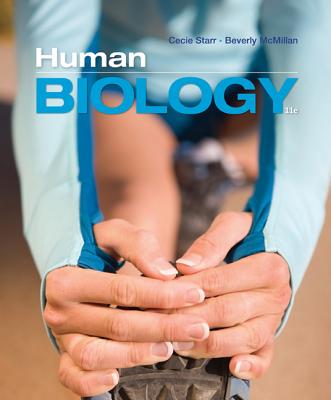 Human Biology - Starr, Cecie, and McMillan, Beverly