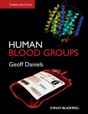 Human Blood Groups - Daniels, Geoff