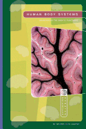 Human Body Systems: Maintaining the Body's Functions