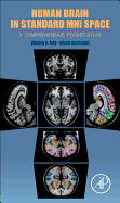 Human Brain in Standard Mni Space: A Comprehensive Pocket Atlas
