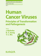 Human Cancer Viruses: Principles of Transformation and Pathogenesis
