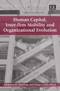 Human Capital, Inter-Firm Mobility and Organizational Evolution
