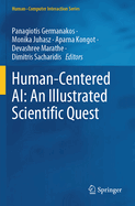Human-Centered AI: An Illustrated Scientific Quest