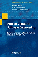Human-Centered Software Engineering: Software Engineering Models, Patterns and Architectures for Hci