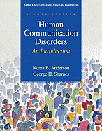 Human Communication Disorders: An Introduction