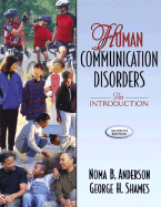 Human Communication Disorders: An Introduction