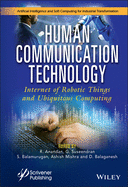Human Communication Technology: Internet-Of-Robotic-Things and Ubiquitous Computing
