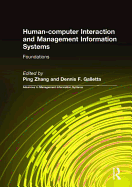 Human-Computer Interaction and Management Information Systems: Foundations: Foundations