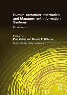 Human-computer Interaction and Management Information Systems: Foundations: Foundations