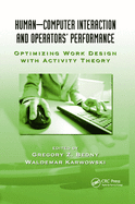 Human-Computer Interaction and Operators' Performance: Optimizing Work Design with Activity Theory