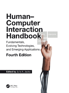 Human Computer Interaction Handbook: Fundamentals, Evolving Technologies, and Emerging Applications