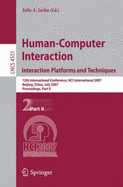 Human-Computer Interaction: Interaction Platforms and Techniques - Jacko, Julie A (Editor)