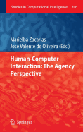 Human-Computer Interaction: The Agency Perspective